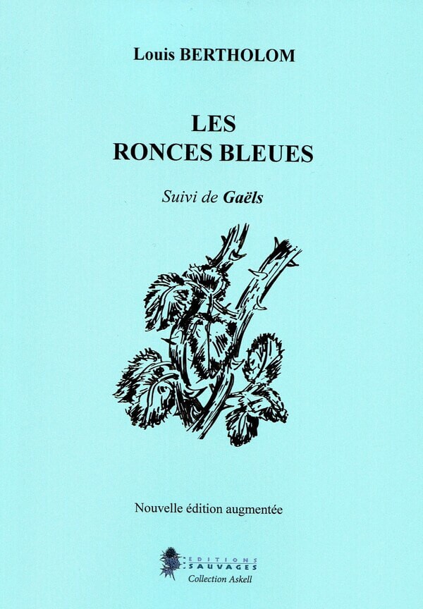 Les ronces bleues | Louis Bertholom